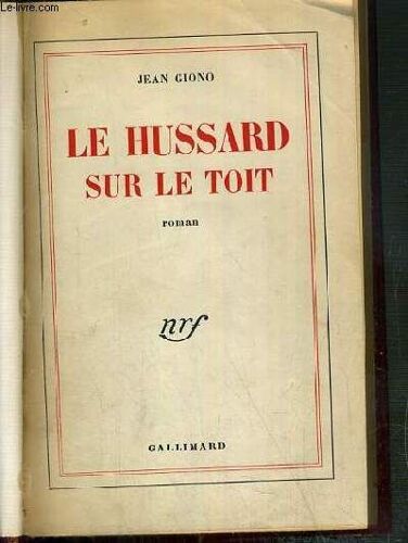 Le Hussard Sur Le Toit