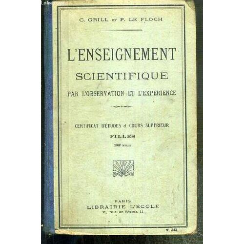 L'enseignement Scientifique Par L'observation Et L'experience - Certificat D'etudes Et Cours Superieur - Filles - N°242