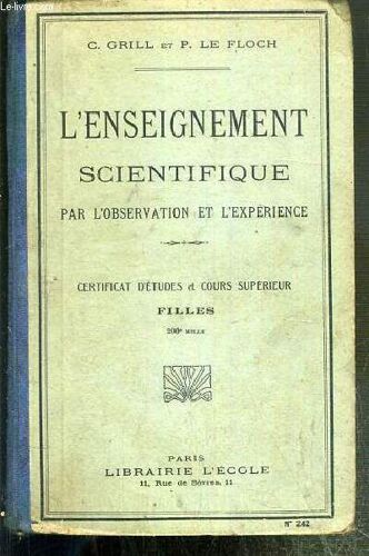 L'enseignement Scientifique Par L'observation Et L'experience - Certificat D'etudes Et Cours Superieur - Filles - N°242
