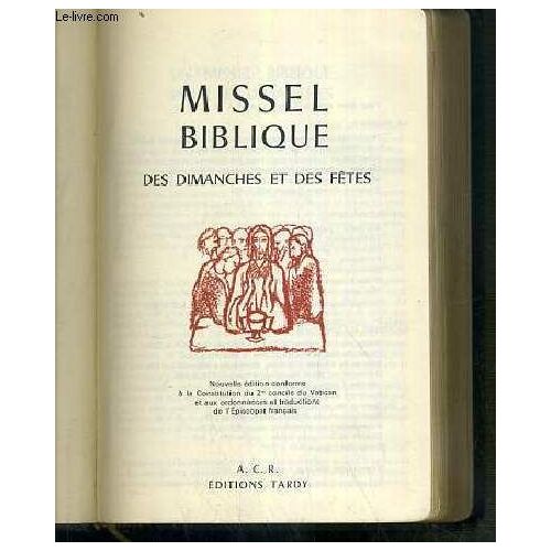 Missel Biblique Des Dimanches Et Des Fetes