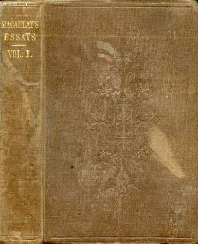 Critical And Historical Essays, Vol. I (Contributed To The Edinburgh Review)