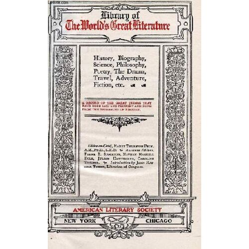 Library Of The World's Great Literature, 10 Volumes (Volumes I To Xx, A-Z + Index), History, Biography, Science, Philosophy, Poetry, The Drama, Travel, Adventure, Fiction, Etc.