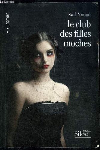 Le Club Des Filles Moches
