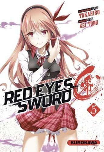 Red Eyes Sword Zero - Akame Ga Kill ! Zero - Tome 05