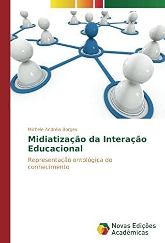 Midiatização Da Interação Educacional
