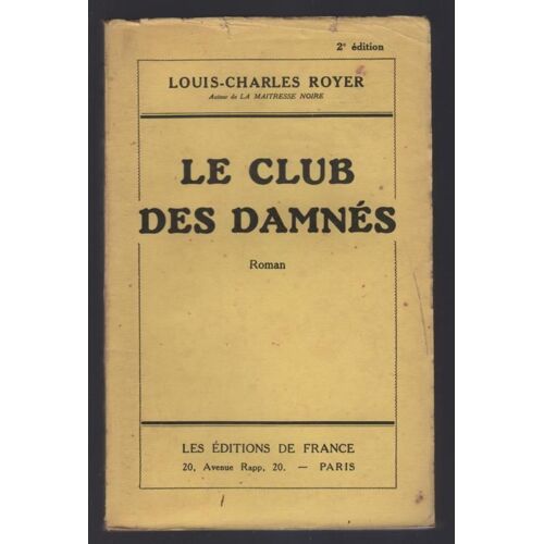 Le Club Des Damnés