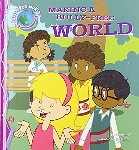 A Bully-Free World