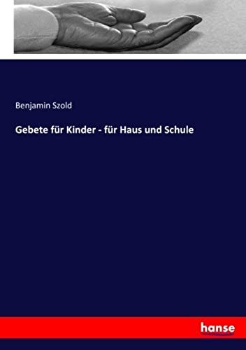 Gebete Für Kinder - Für Haus Und Schule