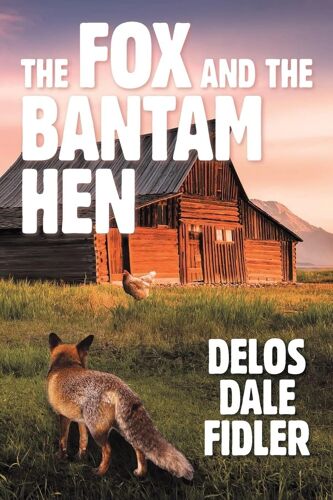 The Fox And The Bantam Hen