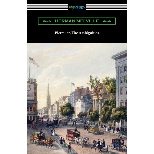 Pierre; Or, The Ambiguities