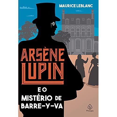 Arsène Lupin E O Mistério De Barre-Y-Va