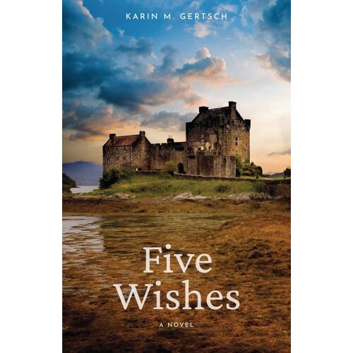 Five Wishes