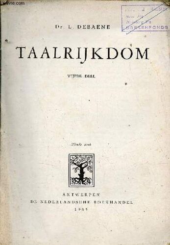 Taalrijkdfom Vijfde Deel - Vierde Druk.