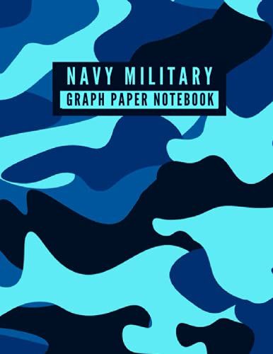 Navy Military - Blue Graph Paper Notebook Large: Navy Blue Military Camouflage Pattern Large Graph Paper Journal Notebook 8.5 X 11 Inches - Quad Ruled 4x4 - [100 Pages, Matte Finish]
