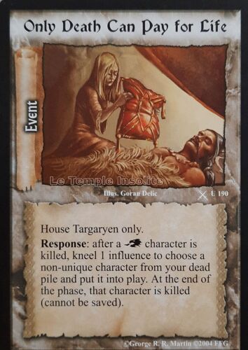 Carte A Game Of Thrones Ccg - Only Death Can Pay For Life U#90