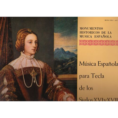Música Espanola Para Tecla Des Los Siglos Xvi Y Xvii