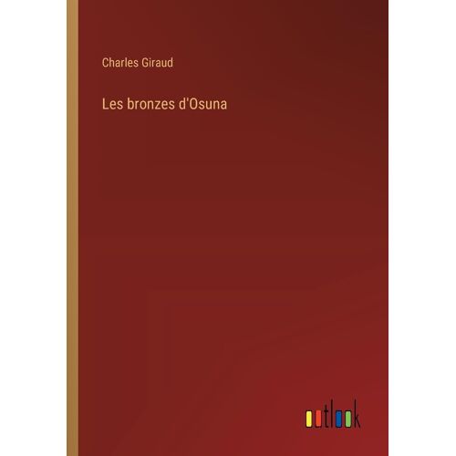Les Bronzes D'osuna