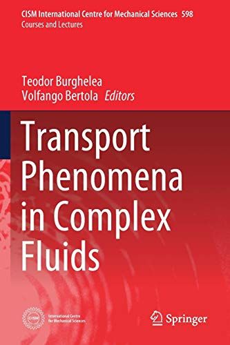 Transport Phenomena In Complex Fluids