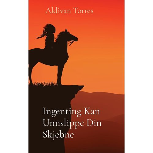 Ingenting Kan Unnslippe Din Skjebne