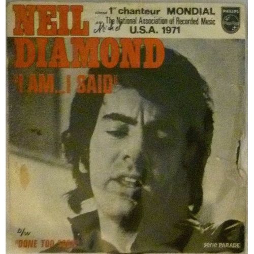 I Am... I Said - Done Too Soon