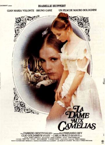La Dame Aux Camélias - La Storia Vera Della Signora Delle Camelie- Véritable Affiche De Cinéma Pliée - Format 40x60 Cm -De Mauro Bolognini Avec Isabelle Huppert, Gian Maria Volontè 1980