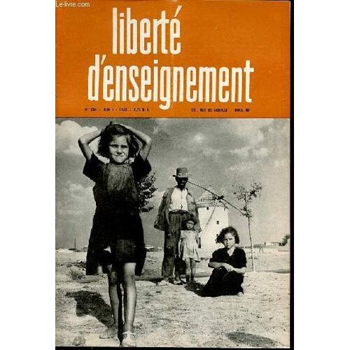 Revue Liberte D'enseigner N°234 - Revue Bi-Mensuelle.
