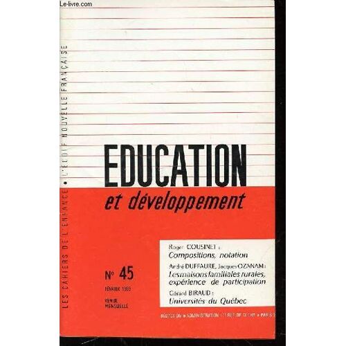 Revue Education Et Developpement N°45 - Revue Mensuelle.