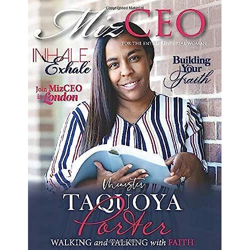 Mizceo Magazine - Minister Taquoya Porter: Walking And Talking With Faith