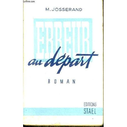 Erreur Au Depart- Roman