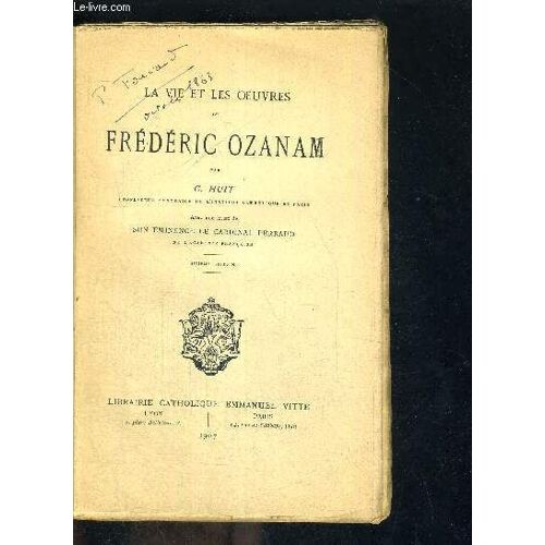 La Vie Et Les Oeuvres De Frederic Ozanam