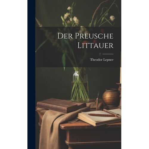 Der Preusche Littauer