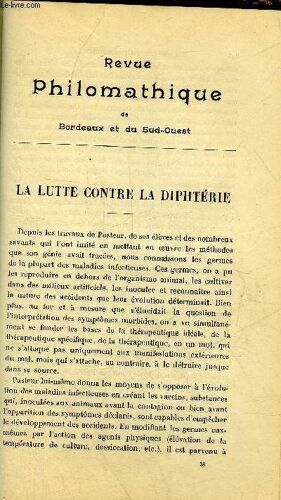Revue Philomathique De Bordeaux Et Du Sud Ouest - Decembre 1898 -  La Lutte Contre La Diphtérie Par Dr Gabriel Ferré - Un Bordelais Chez Voltaire Par Léon Cosme - Extrait Des Éphémérides De ...