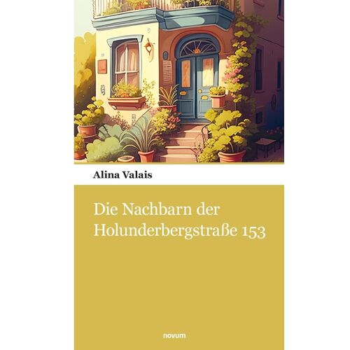 Die Nachbarn Der Holunderbergstraße 153