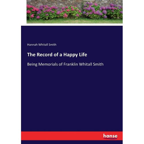 The Record Of A Happy Life