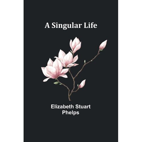 A Singular Life