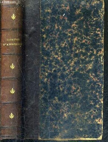 Contes D'andersen - Traduits Du Danois Par D.Soldi - 3e Edition.