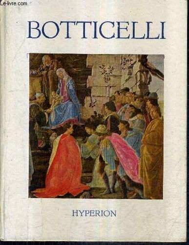 Botticelli - Collection Les Miniatures Hyperion.