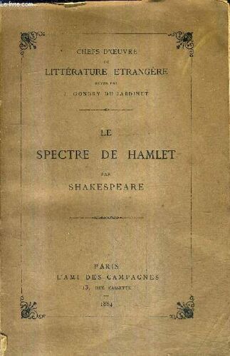 Le Spectre De Hamlet - Collection Chefs D'oeuvre De Litterature Etrangere.