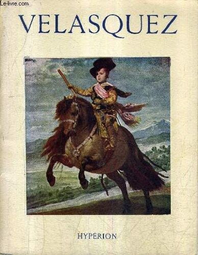 Velasquez / Collection Les Miniatures Hyperion.