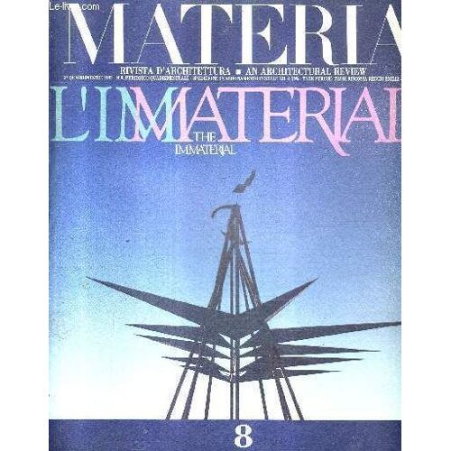 Materia Rivista D'architettura - An Architectural Review N°8 1991 - Paolo Portoghesi - Isozaki - Gehry - Hara - Burelli - Pierluisi - Ansemi - Cortesi Zermani - Granitifiandre Nell' ...