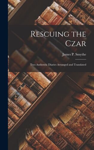 Rescuing The Czar