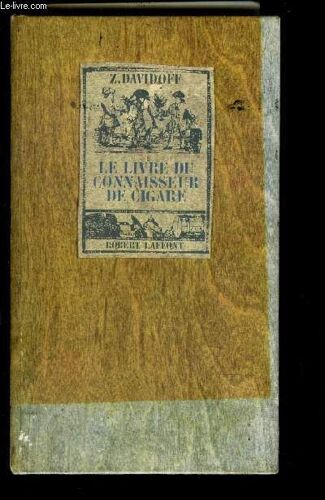 Le Livre Du Connaisseur De Cigare