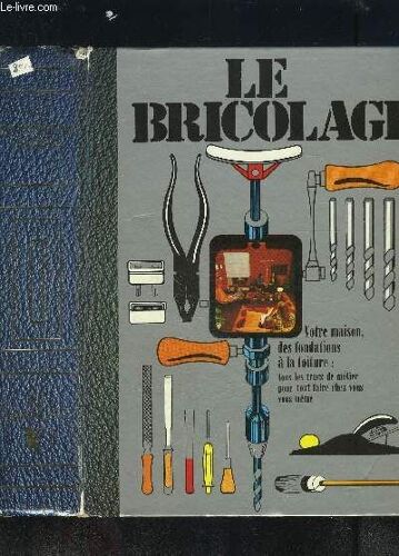 Encyclopedie Universelle- Le Bricolage