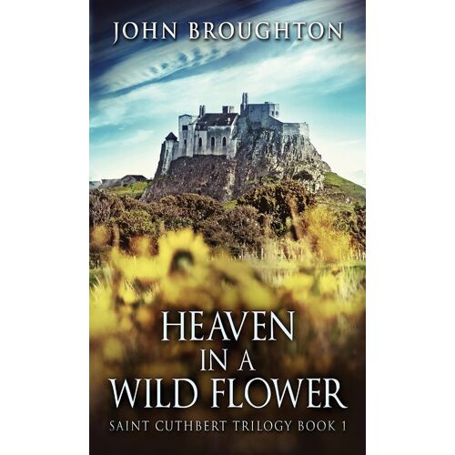 Heaven In A Wild Flower
