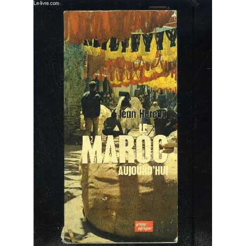 Le Maroc Aujourd Hui