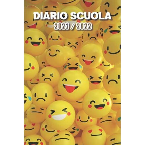 Diario Scuola 2021 2022: Agenda Scolastica Per I Compiti | 2 Giorni Per Pagina | Da Settembre 2021 Ad Agosto 2022 | Scuola, College, Liceo E Studenti | Faccine