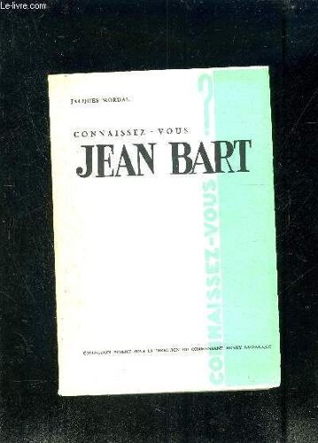 Connaissez Vous Jean Bart