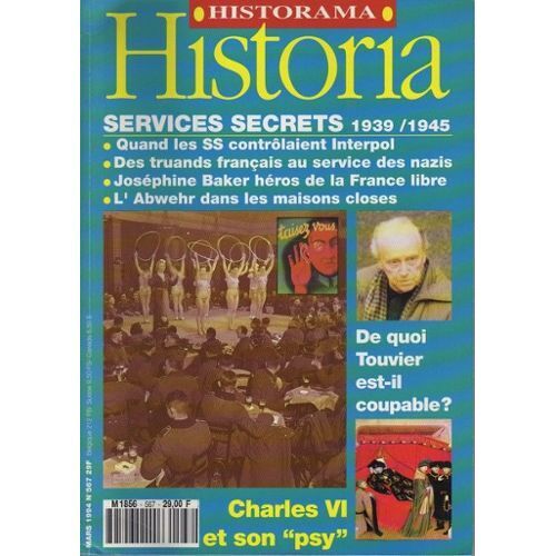 Historia N°567 Services Secrets 1939-1945