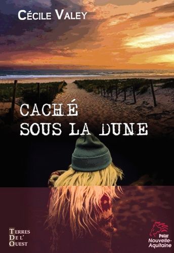 Caché Sous La Dune