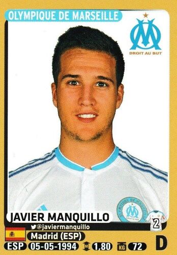N° 224 - Stickers Image Panini Foot 2015 / 2016 - Javier Manquillo - Marseille